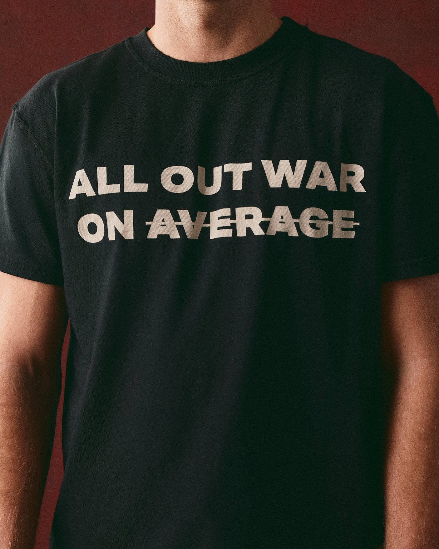 ALL OUT WAR ON AVERAGE TEE